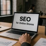 SEO dla sklepów internetowych — najważniejsze wskazówki